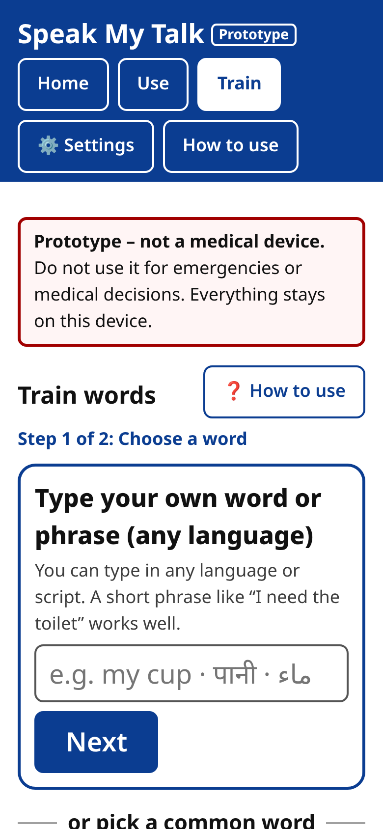 The Train words screen, with a box at the top to type your own word or phrase in any language, and common words such as yes, no, help and water below it.